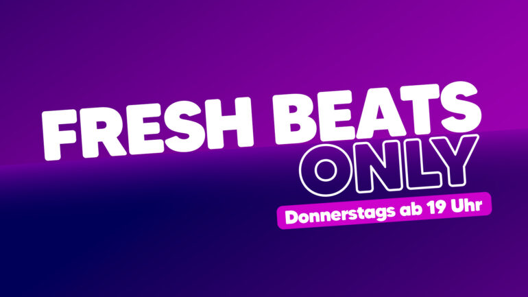 Hier hörst du jeden Donnerstag Abend, nur neue Musik! Fresh Beats Only bei Star Radio
